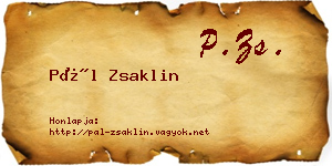 Pál Zsaklin névjegykártya